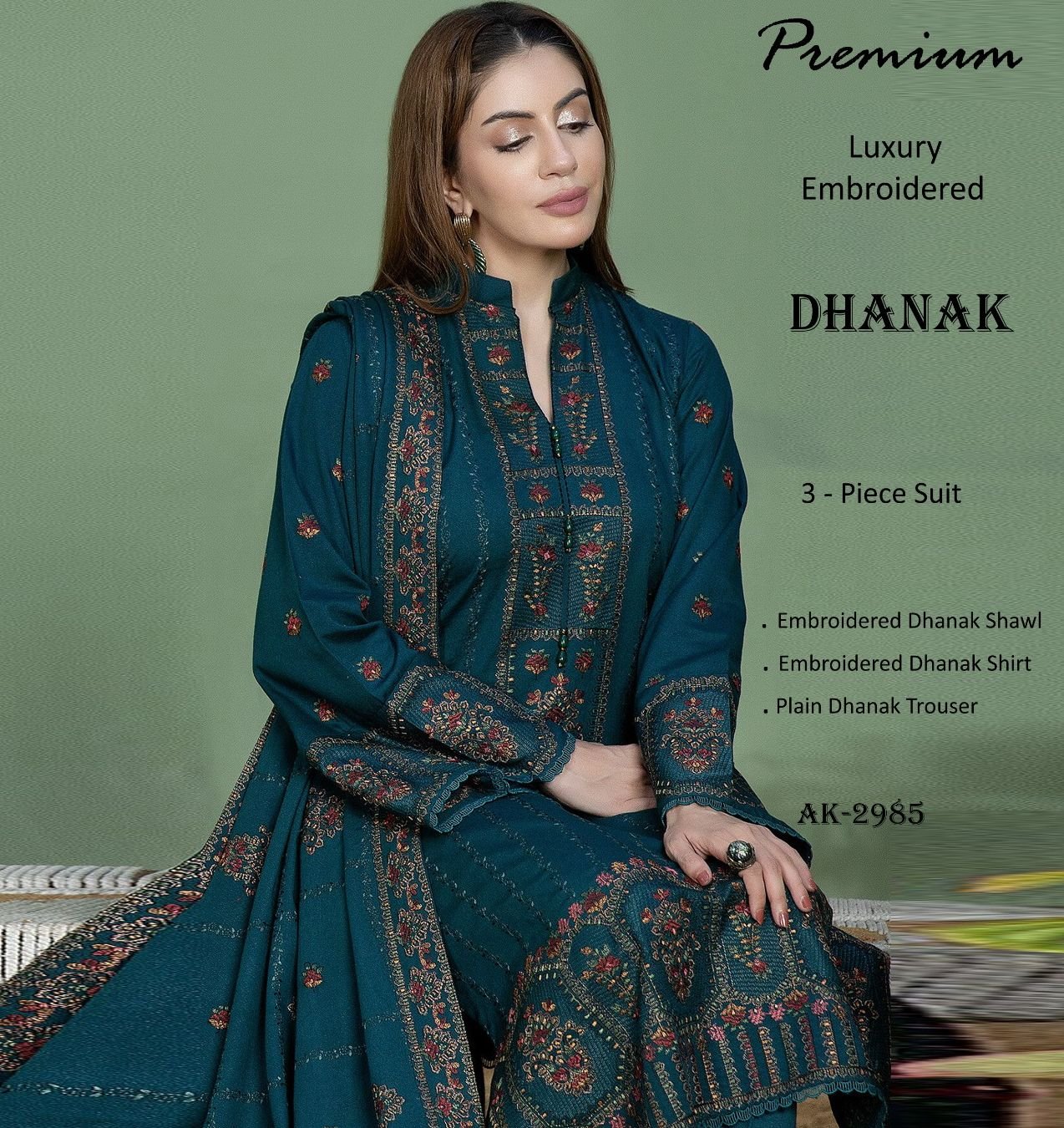 Available on Dhanak with Emb Dhanak emb shawl* *3 Pcs Suit*